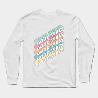 Good vibes Long Sleeve T-Shirt